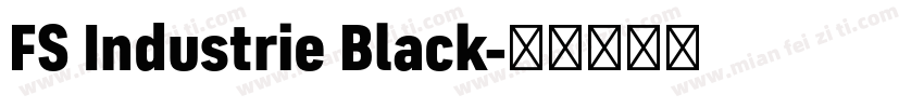 FS Industrie Black字体转换